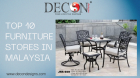 Top 10 Furniture Stores in Malaysia