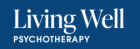 Living Well Psychotherapy